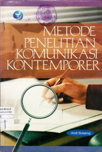 Metode penelitian komunikasi kontemporer
