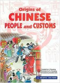 Origins of Chinese People and Customs