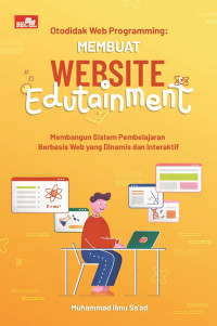 Otodidak web programming : membuat website edutainment