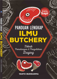 Panduan lengkap ilmu butchery: teknik pemotongan & pengolahan daging