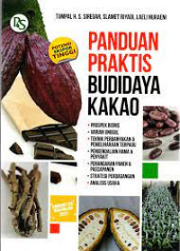 Panduan praktis budidaya kakao