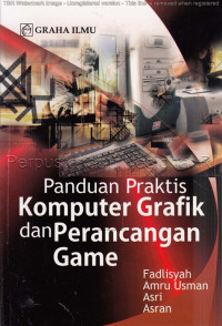 Panduan praktis komputer grafik dan perancangan game