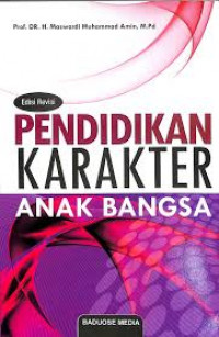 Pendidikan karakter anak bangsa