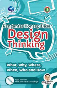 Pengantar konsep dasar design thinking