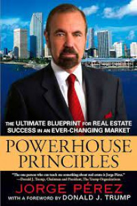 Powerhouse principles: the billionaire blueprint for real estate success