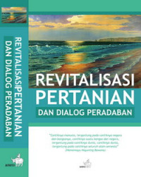 Revitalisasi pertanian dan dialog peradaban