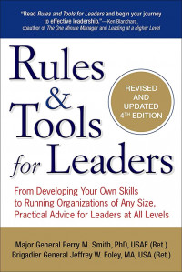 Rules and toold for leaders: a down to earth huide to effective managing