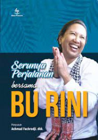 Serunya perjalanan bersama bu rini