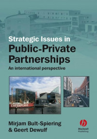 Strategic issues in public-private partnerships : an international perspective