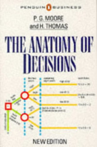 The anatomy of decisions