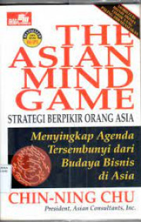 The asian mind game: strategi berpikir orang asia