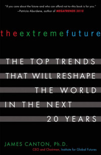 The top trends that will reshape the world in the next 20 years