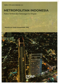 METROPOLITAN INDONESIA : Status Terkini dan Tantangan ke Depan