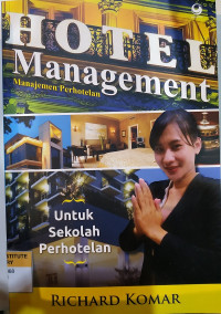 Hotel management (Manajemen perhotelan) untuk sekolah perhotelan