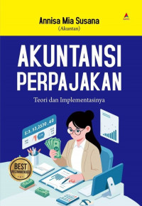 AKUNTANSI PERPAJAKAN : Teori dan Implementasinya