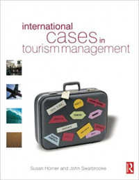 International Cases in Toursim Management