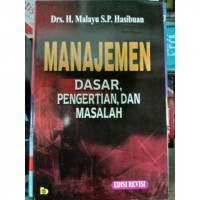 Manajemen: Dasar, Pengertian dan Masalah  Edisi Revisi