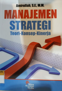 Manajemen strategi: teori- konsep - kinerja