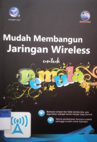 Mudah membangun jaringan wireless untuk pemula