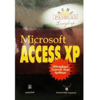 Panduan lengkap microsoft access xp