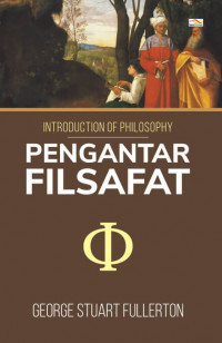 INTRODUCTION OF PHILOSOPHY PENGANTAR FILSAFAT