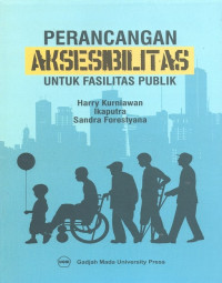 Perancangan aksesibilitas untuk fasilitas publik