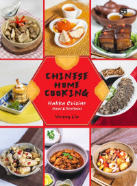 CHINESE HOME COOKING : Hakka Cuisine Halal dan Non Halal