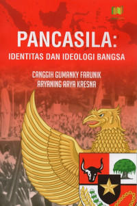 Pancasila : identitas dan ideologi bangsa