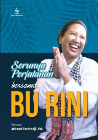 Serunya Perjalanan Bersama Bu Rini