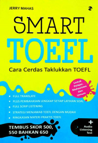 Smart toefl: cara cerdas taklukkan toefl