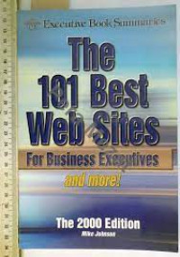 The 101 best web sites: for business executives and more!