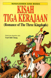 Manajemen dan bisnis kisah tiga kerajaan: romance of the three kingdoms