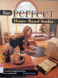 Your perfect home-based studio: a guide for designers and other creative professionals