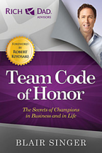 Image of Team code of honor : the secret of champions in business and in life