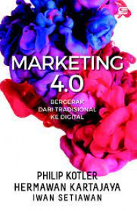 Image of Marketing 4.0 : bergerak dari tradisional ke digital