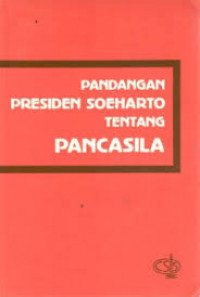 Pandangan Presiden Soeharto tentang pancasila