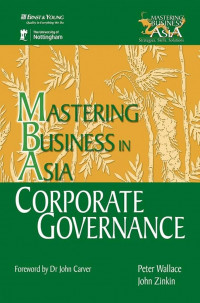 Mastering business in Asia : corporate governance