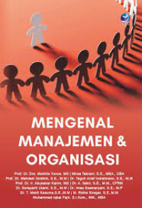 Mengenal manajemen & organisasi