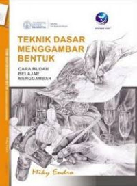 Teknik Dasar Menggambar Bentuk : cara mudah belajar menggambar