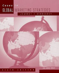 Cases in global marketing strategies : 2005 annual update