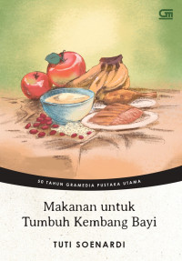 Makanan untuk tumbuh kembang bayi