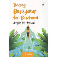 Tentang bersyukur dan berdamai dengan diri sendiri