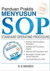 Panduan praktis menyusun SOP (Standard Operating Procedure)