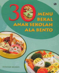 30 Menu Bekal Sekolah Anak Ala Bento