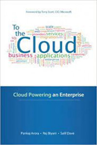 To the cloud: cloud powering an enterprise