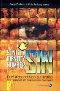 Single identity number: dari wacana menuju realita