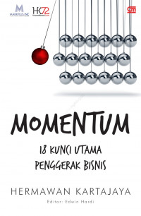 Momentum : 18 kunci utama penggerak bisnis