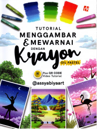 Image of TUTORIAL MENGGAMBAR DAN MEWARNAI DENGAN KRAYON OIL PASTEL